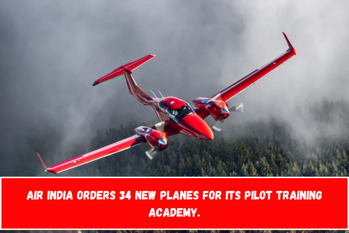 Air India orders 34 new planes for its pilot training academy.