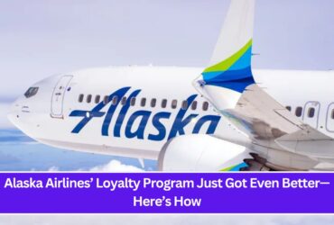 Alaska Airlines’ Loyalty Program Just Got Even Better—Here’s How