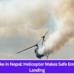 Bird Strike in Nepal: Helicopter Makes Safe Emergency Landing