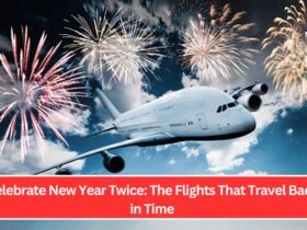 Celebrate New Year Twice: The Flights That Travel Back in Time