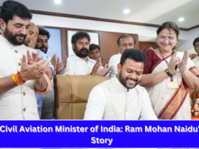 Civil Aviation Minister of India Ram Mohan Naidu's Story