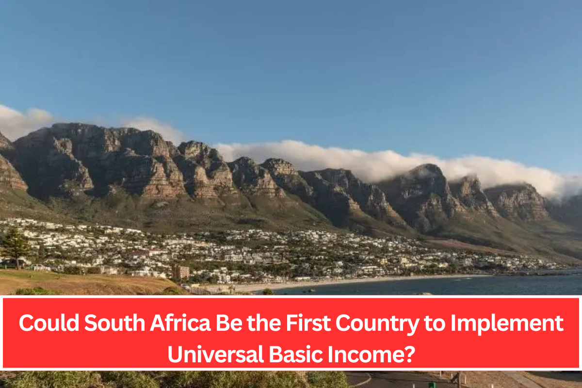 Could South Africa Be the First Country to Implement Universal Basic Income?