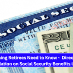 Everything Retirees Need to Know - Direct Impact of Inflation on Social Security Benefits in 2025