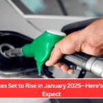 Fuel Prices Set to Rise in January 2025—Here’s What to Expect