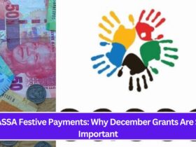 SASSA Festive Payments: Why December Grants Are So Important