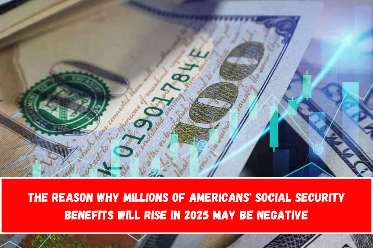 The reason why millions of Americans' Social Security benefits will rise in 2025 may be negative