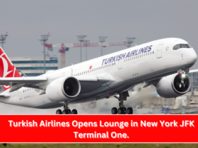 Turkish Airlines Opens Lounge in New York JFK Terminal One.