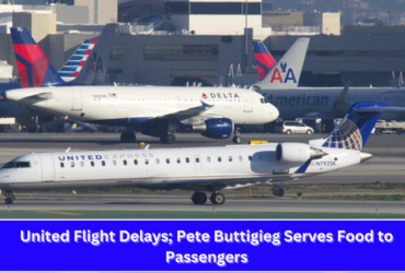 United Flight Delays; Pete Buttigieg Serves Food to Passengers