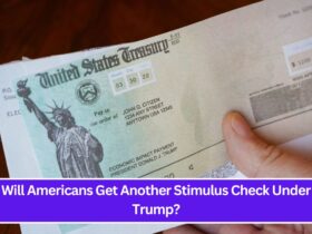 Will Americans Get Another Stimulus Check Under Trump?