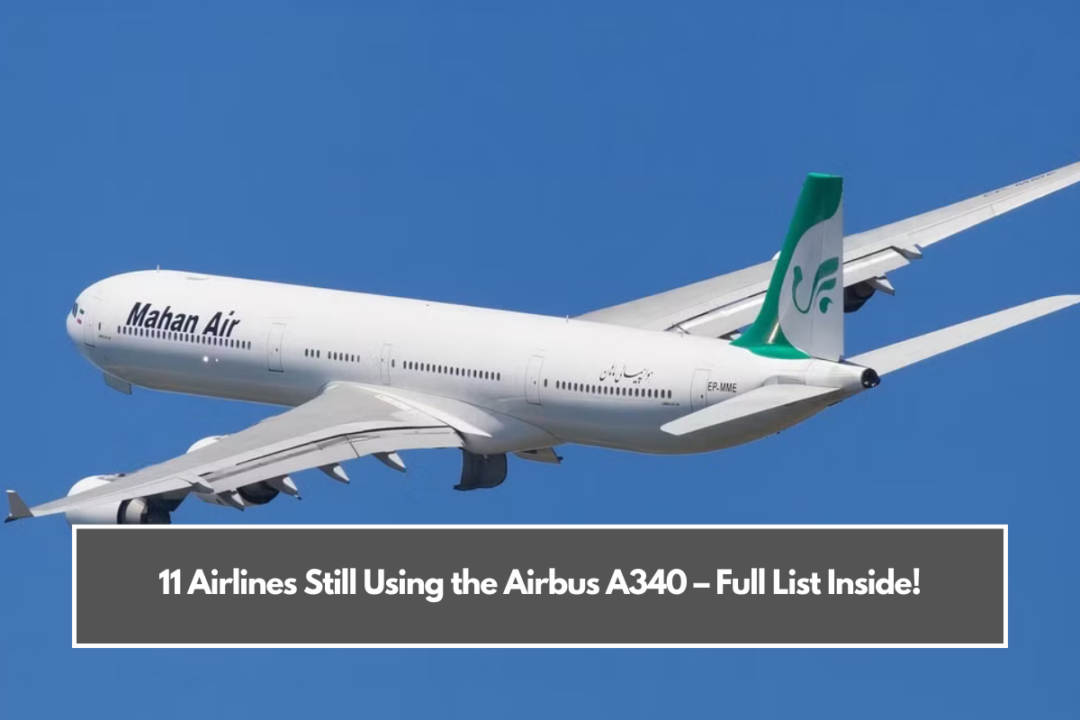 Airlines Still Using the Airbus A340