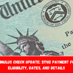 2025 Stimulus Check Update $1702 Payment for All Eligibility, Dates, and Details