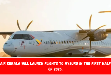 Air Kerala will launch flights to Mysuru in the first half of 2025.