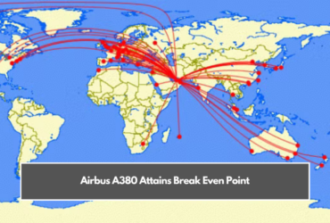 Airbus A380 Attains Break Even Point