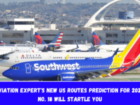 Aviation Expert's New US Routes Prediction for 2025 No. 18 Will Startle You