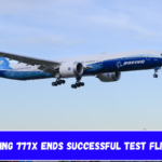 Boeing 777X Ends Successful Test Flight