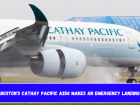 Boston's Cathay Pacific A350 Makes an Emergency Landing