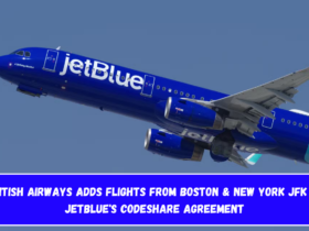 British Airways Adds Flights From Boston & New York JFK to JetBlue's Codeshare Agreement