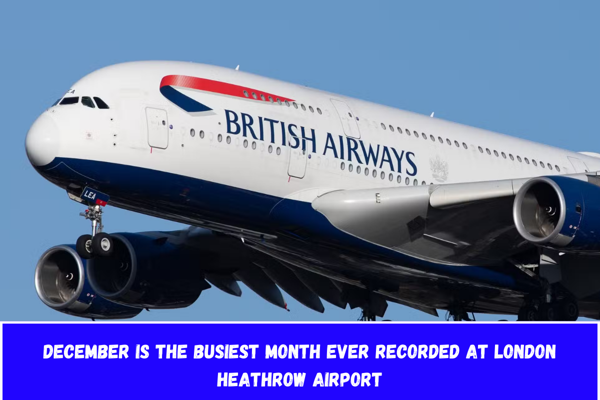 December is the busiest month ever recorded at London Heathrow Airport