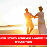 Delayed Social Security Retirement Payments Here's How to Claim Yours