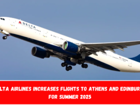 Delta Airlines Increases Flights to Athens and Edinburgh for Summer 2025