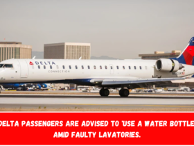 Delta passengers are advised to 'Use a Water Bottle' amid faulty lavatories.