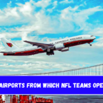 Five Airports From Which NFL Teams Operate