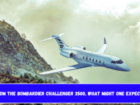 From the Bombardier Challenger 3500, what might one expect