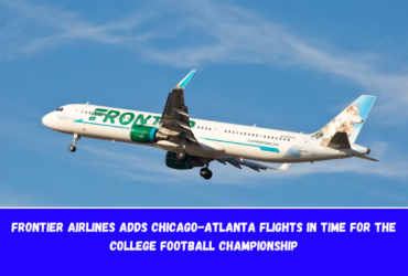 Frontier Airlines adds Chicago-Atlanta flights in time for the college football championship