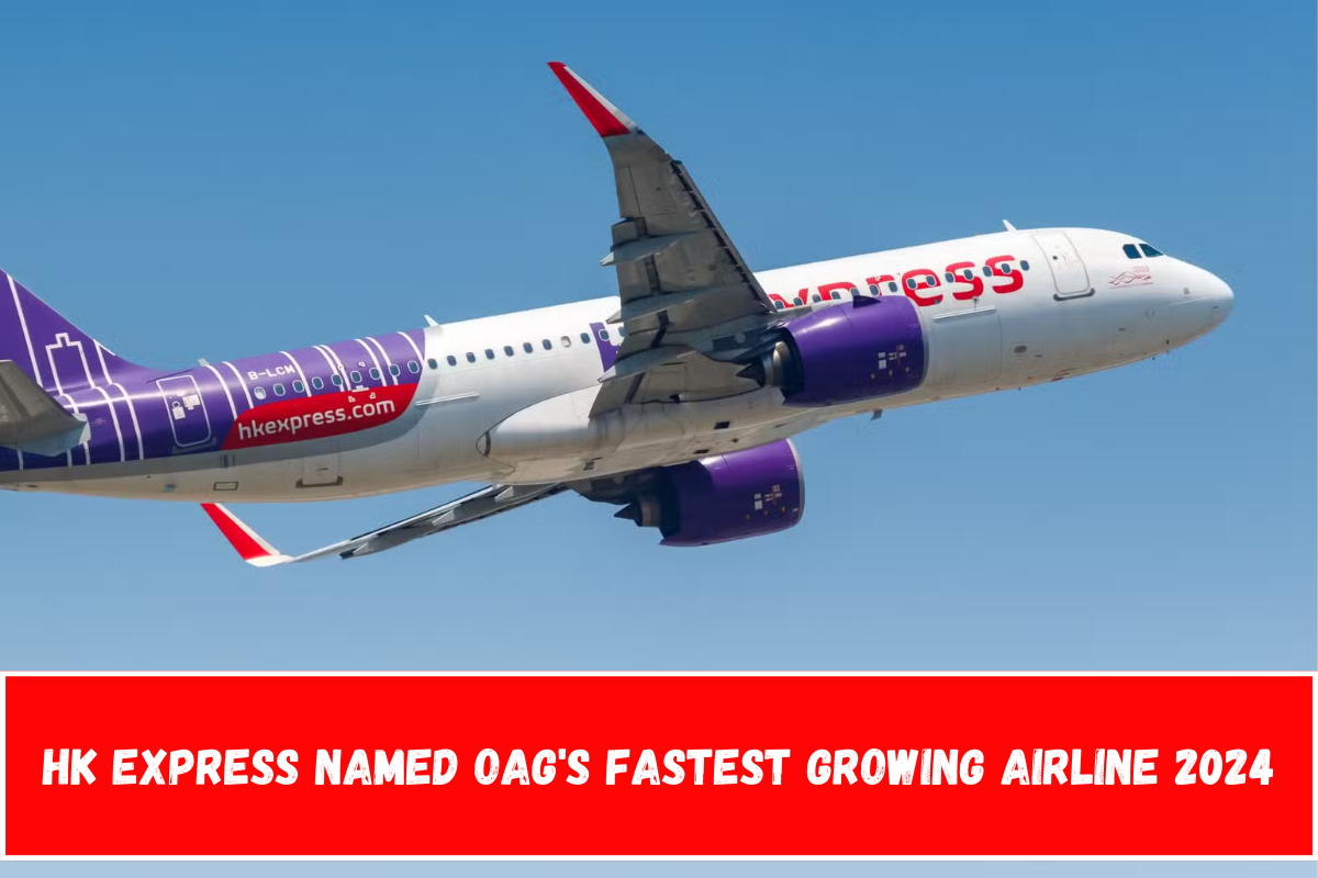 HK Express Named OAG's Fastest Growing Airline 2024