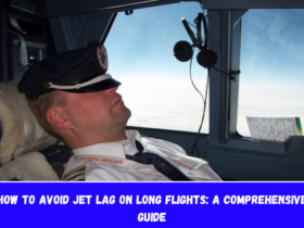 How to Avoid Jet Lag on Long Flights A Comprehensive Guide