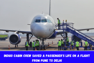 IndiGo cabin crew saved a passenger's life on a flight from Pune to Delhi