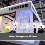 Liebherr Aerospace on All Fronts