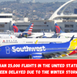 More than 25,000 flights in the United States have been delayed due to the winter storm.