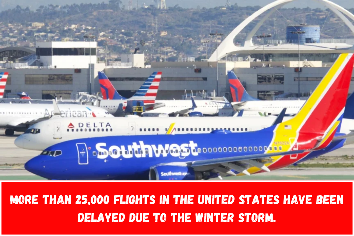 More than 25,000 flights in the United States have been delayed due to the winter storm.