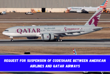 Request for Suspension of Codeshare between American Airlines and Qatar Airways