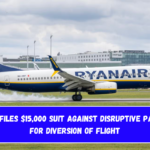 Ryanair Files $15,000 Suit Against Disruptive Passenger for Diversion of Flight