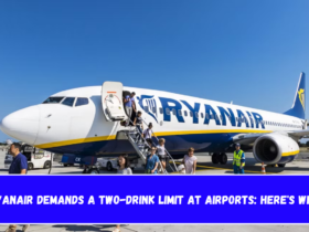 Ryanair demands a two-drink limit at airports here's why