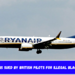 Ryanair is sued by British pilots for illegal blacklisting