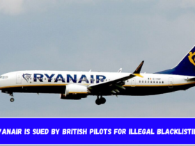 Ryanair is sued by British pilots for illegal blacklisting