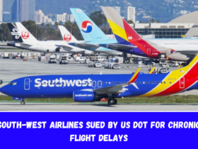 South-west Airlines Sued by US DOT for Chronic Flight Delays