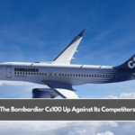 The Bombardier Cs100 Up Against Its Competitors