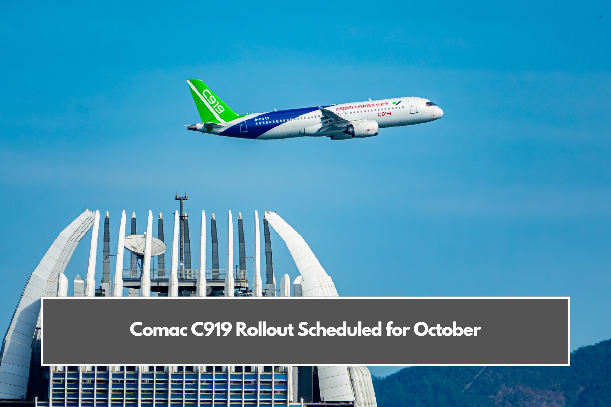 Comac C919 Rollout Scheduled for October