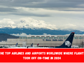 The Top Airlines and Airports Worldwide Where Flights Took Off On-Time in 2024