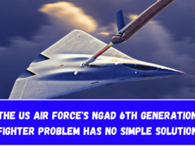 The US Air Force's NGAD 6th Generation Fighter Problem Has No Simple Solution