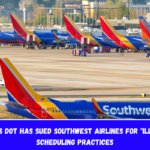 The US DOT has sued Southwest Airlines for illegal scheduling practices