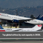 Top global airlines by seat capacity in 2025.