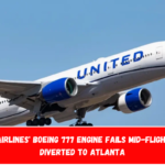 United Airlines' Boeing 777 engine fails mid-flight and is diverted to Atlanta