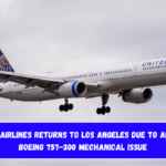 United Airlines Returns to Los Angeles Due to Another Boeing 757-300 Mechanical Issue