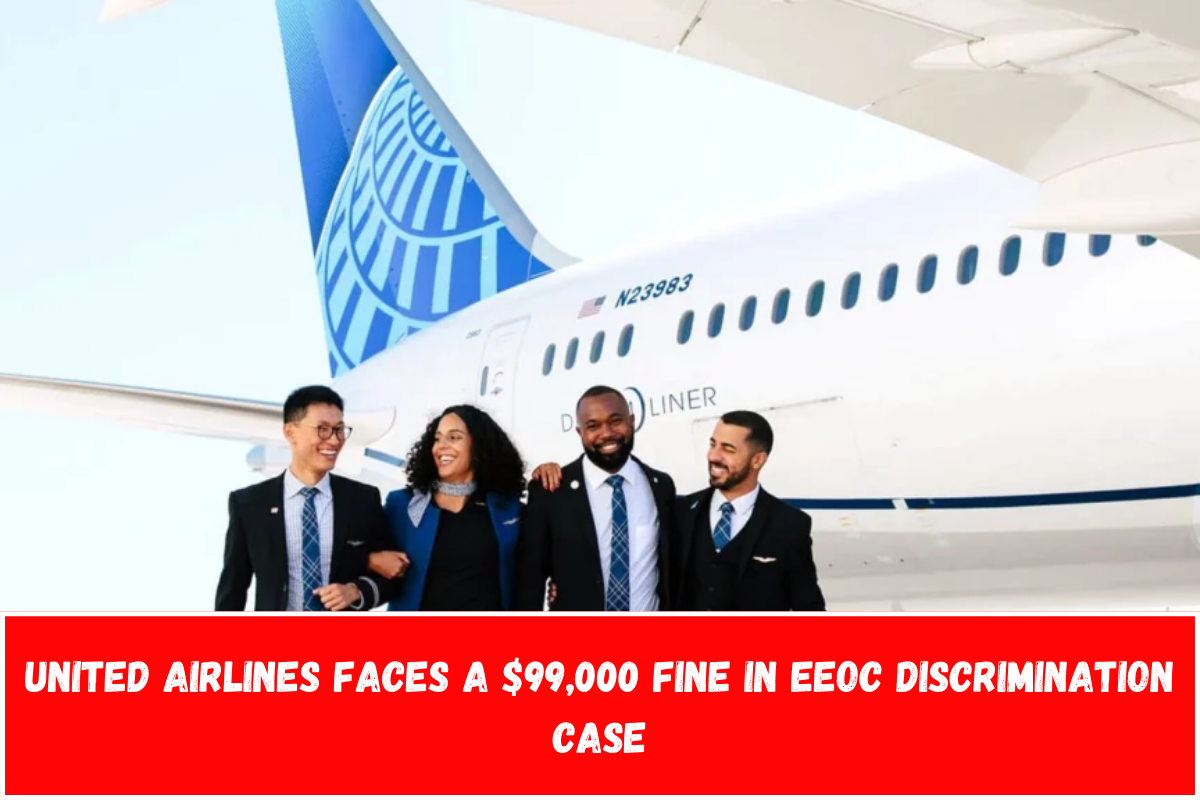 United Airlines faces a $99,000 fine in EEOC discrimination case