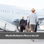 Why Do We Board a Plane on the Left